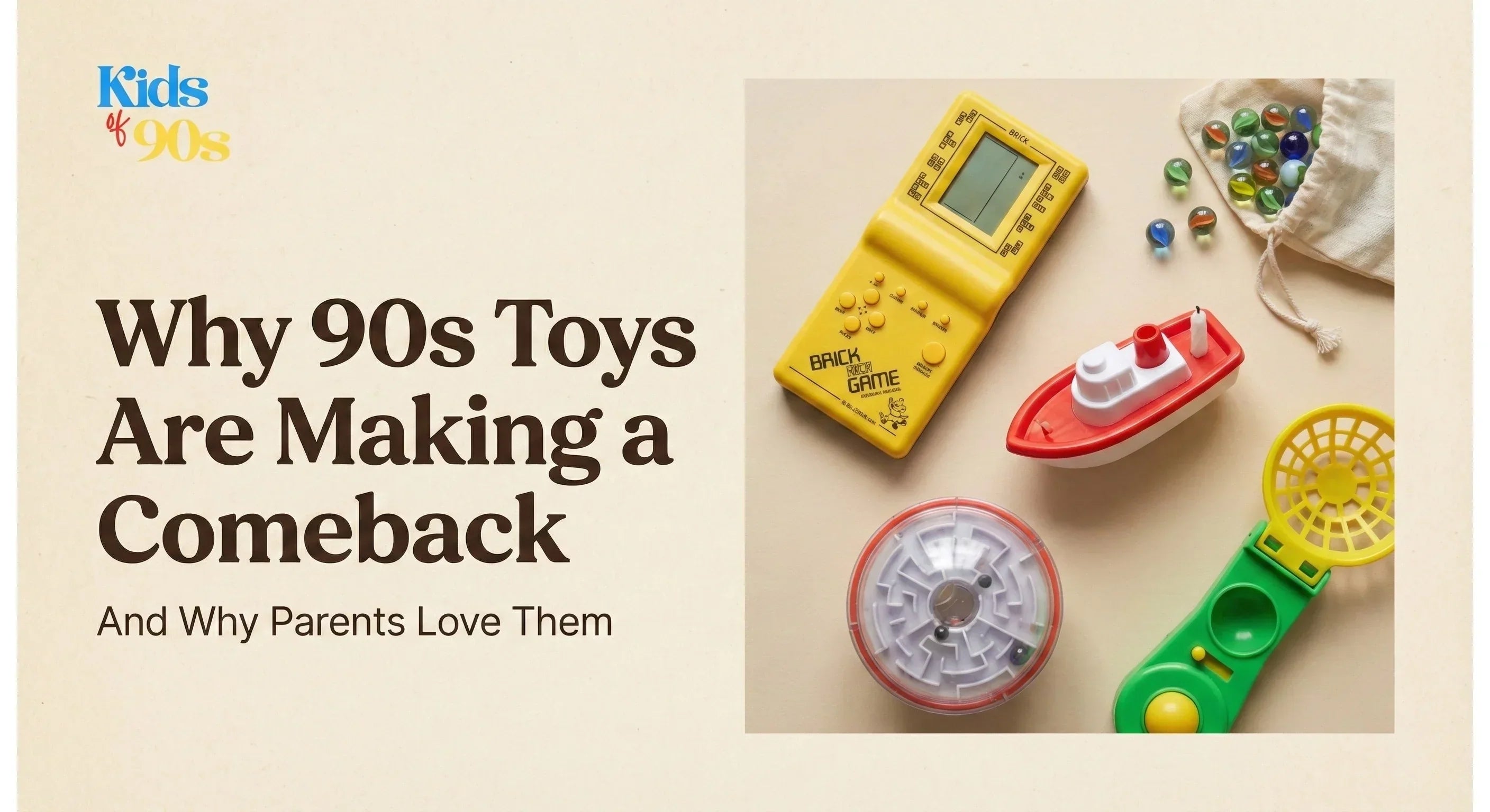 "Why 90s toys are making a comeback blog banner"
